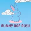 Bunny Hop Rush