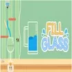 Fill Glass