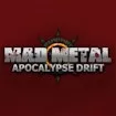 Mad Metal: Apocalypse Drift