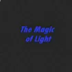 The Magic of Light