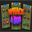 Whack a Bug